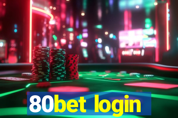 80bet login